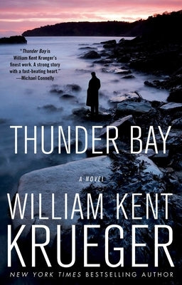 Thunder Bay: A Novelvolume 7 by Krueger, William Kent
