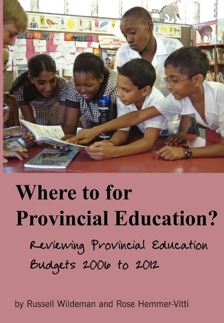 Where to for Provincial Education? by Wildeman, Russell