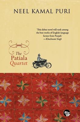 The Patiala Quartet by Puri, Neel Kamal