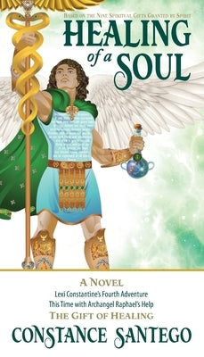 Healing of a Soul by Santego, Constance A.