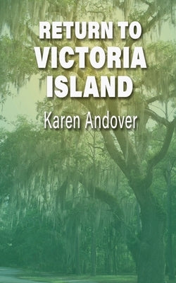 Return to Victoria Island by Andover, Karen