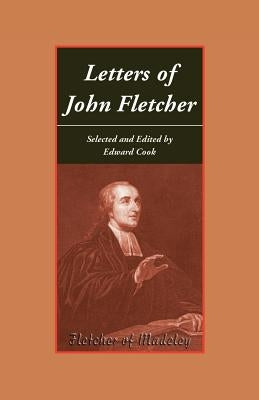 Letters of John Fletcher by Cook, Edward