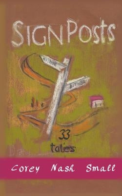 Signposts by Corey, Jake