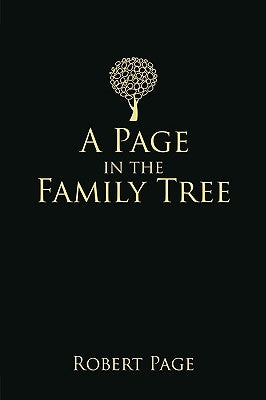 A Page in the Family Tree by Page, Robert J.