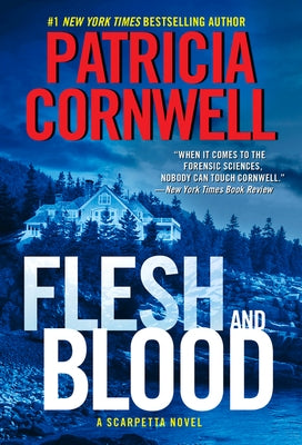 Flesh and Blood by Cornwell, Patricia