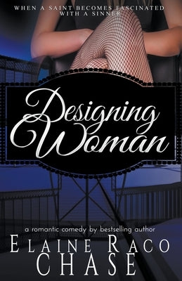 Designing Woman by Chase, Elaine Raco
