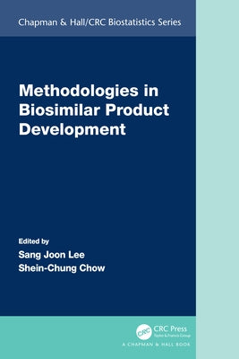 Methodologies in Biosimilar Product Development by Lee, Sang Joon