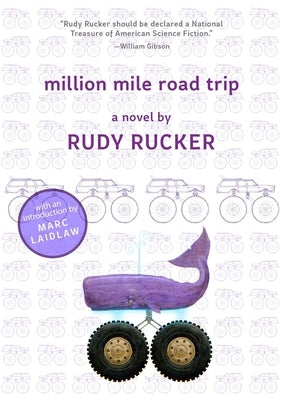 Million Mile Road Trip by Rucker, Rudy