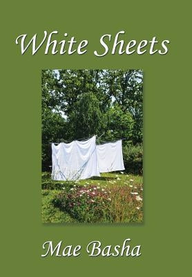 White Sheets by Basha, Mae