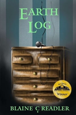 Earth Log by Readler, Blaine C.