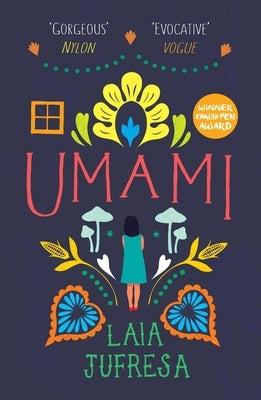 Umami: 'Guaranteed to Challenge and Move You' - Vogue by Jufresa, Laia