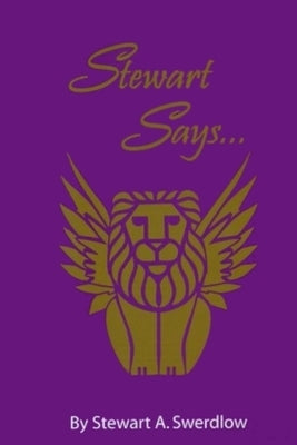 Stewart Says... by Swerdlow, Janet
