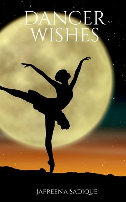 Dancer Wishes by Sadique, Jafreena
