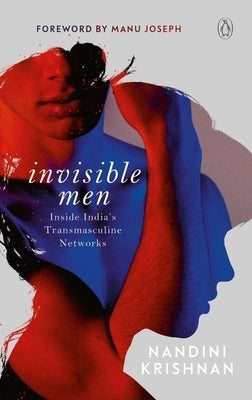 Invisible Men by Krishnan, Nandini