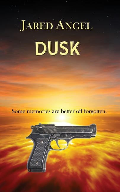 Dusk by Angel, Jared