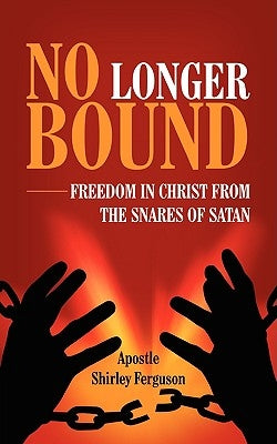 No Longer Bound by Ferguson, Shirley