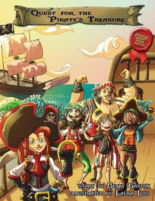 Quest for the Pirate's Treasure by Gaston, Gerry