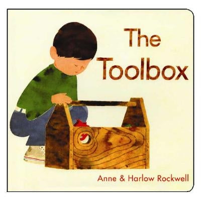 The Toolbox by Rockwell, Anne