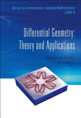 Differential Geometry: Theory and Applications by Li, Tatsien
