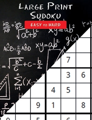 Large Print Sudoku - Easy to Hard: Collection of 180 Puzzles - Train your Brain Everyday by Editions, Zdm