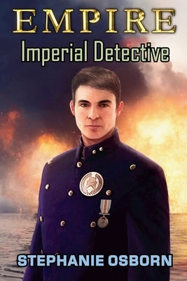 Empire: Imperial Detective by Osborn, Stephanie