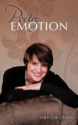 Poetry Emotion by Chan, Sibylla