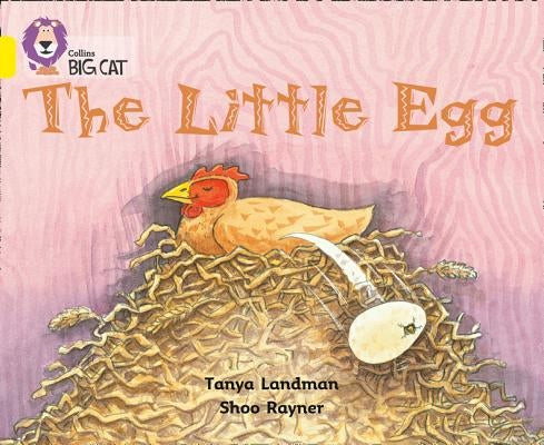 The Little Egg by Landman, Tanya