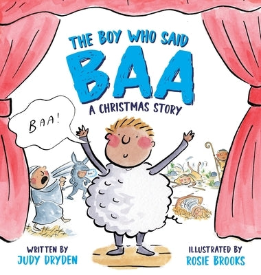 The Boy Who Said Baa: A Christmas Story by Dryden, Judy