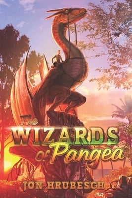 The Wizards of Pangea by Hrubesch, Jon