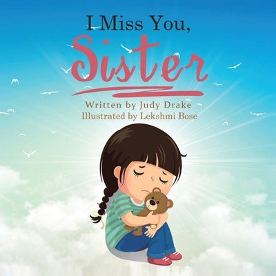 I Miss You, Sister by Drake, Judy