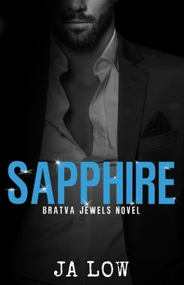 Sapphire by Low, Ja