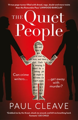 The Quiet People: The Nerve-Shredding, Twisty Must-Read Bestseller by Cleave, Paul