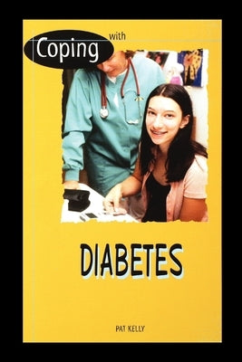 With Diabetes by Kelly, Pat