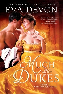 Much ADO about Dukes by Devon, Eva