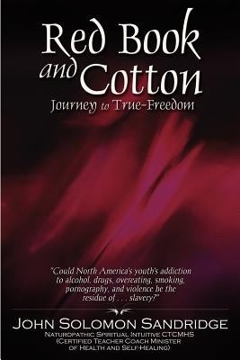 Red Book and Cotton by Sandridge, John Solomon