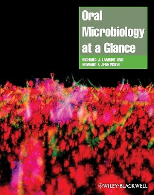 Oral Microbiology at a Glance by Lamont, Richard J.