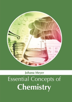 Essential Concepts of Chemistry by Meyer, Johana