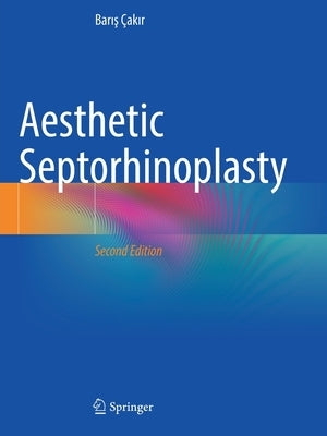 Aesthetic Septorhinoplasty by Çakır, Barış