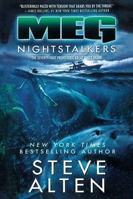 Meg: Nightstalkers by Alten, Steve