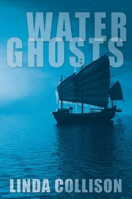 Water Ghosts by Collison, Linda