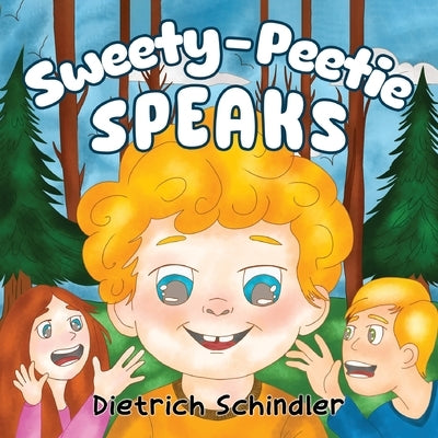 Sweety-Peetie Speaks by Schindler, Dietrich