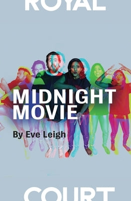Midnight Movie by Leigh, Eve