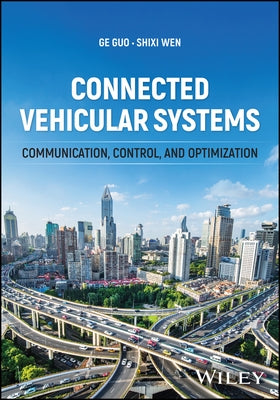 Connected Vehicular Systems by Guo, Ge