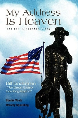 My Address Is Heaven by Spaulding, Bonnie Darlene Voelz/Dorothy