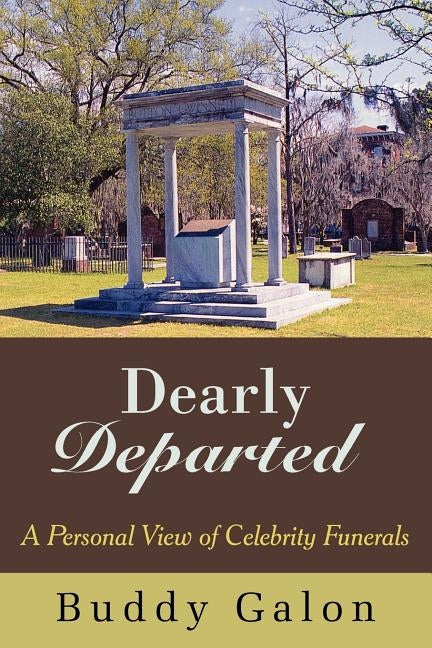 Dearly Departed by Galon, Buddy