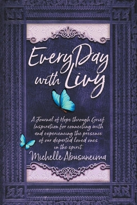 Every Day With Livy by Abusuneima, Michelle