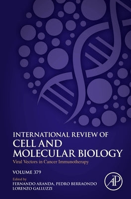 Viral Vectors in Cancer Immunotherapy: Volume 379 by Aranda Vega, Fernando