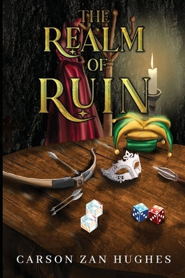 The Realm of Ruin by Zan Hughes, Carson