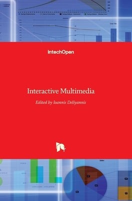 Interactive Multimedia by Deliyannis, Ioannis