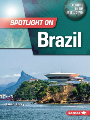 Spotlight on Brazil by Kerry, Isaac